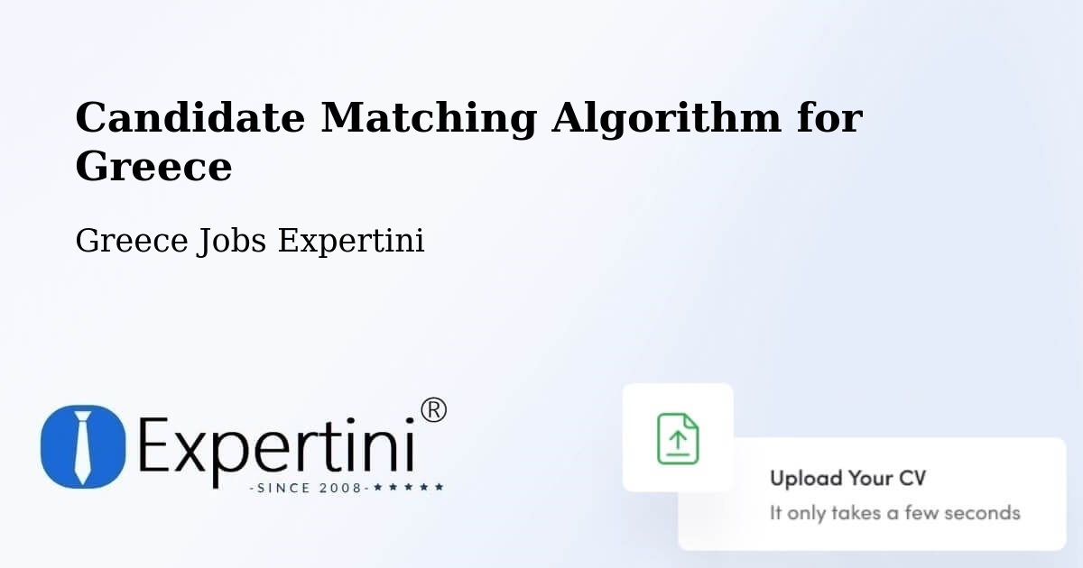 Candidate Matching Algorithm Overview – Provatás - Greece Jobs Expertini