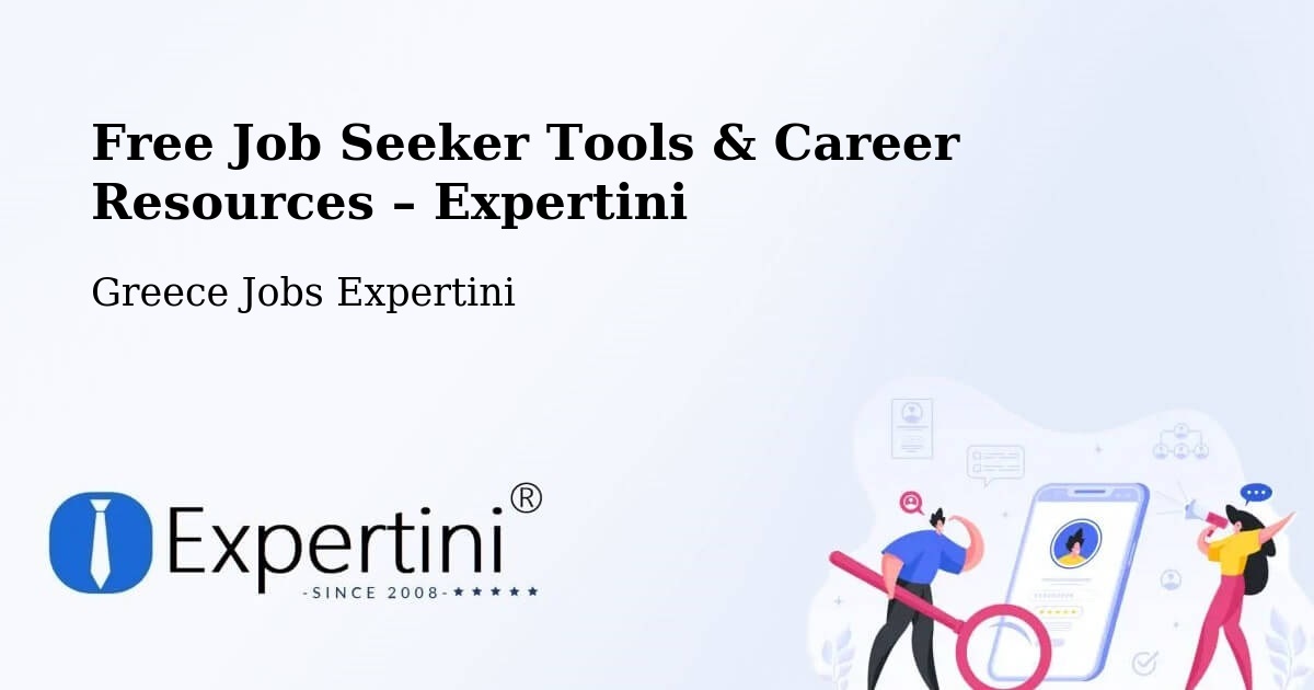 Free Job Seeker Tools & Career Resources – Provatás - Provatás, Greece Jobs Expertini