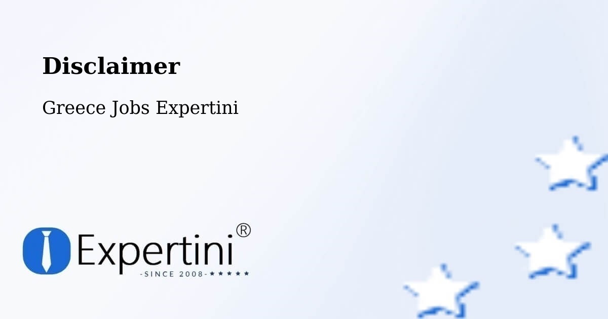 Disclaimer – Provatás - Greece Jobs Expertini