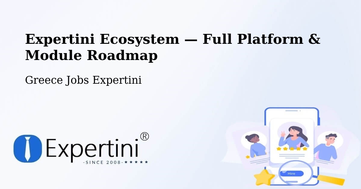 Expertini Ecosystem — Full Platform & Module Roadmap – Provatás