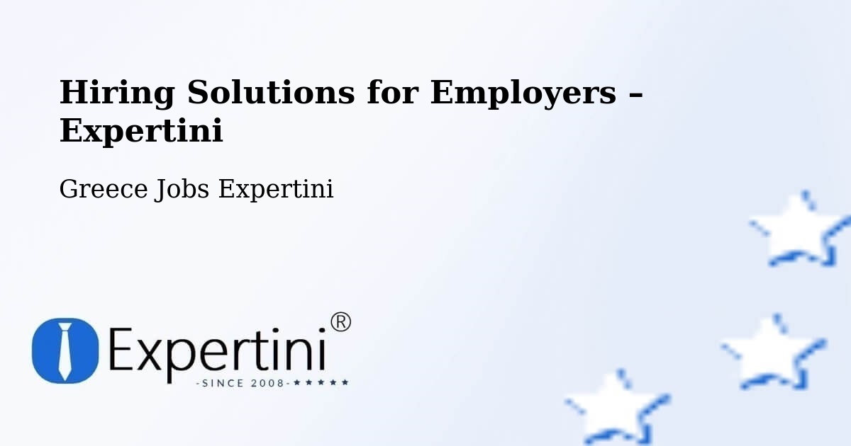 Hiring Solutions for Employers in Provatás - Provatás, Greece Jobs Expertini