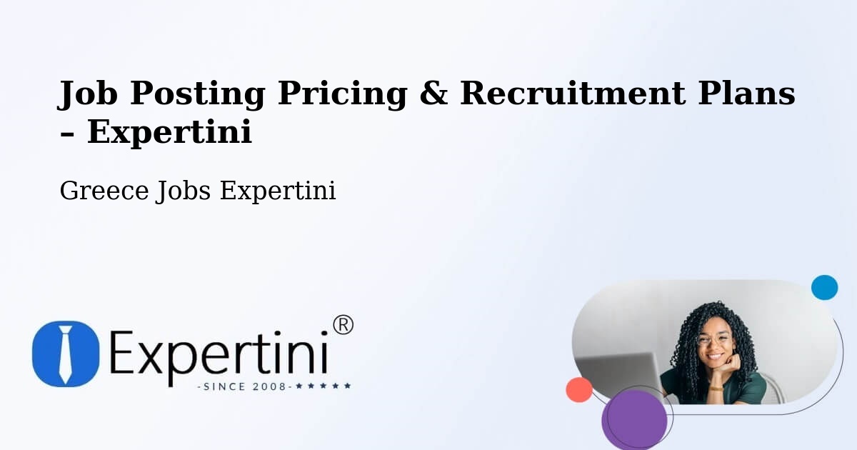 Job Posting Pricing & Recruitment Plans – Provatás - Provatás, Greece Jobs Expertini