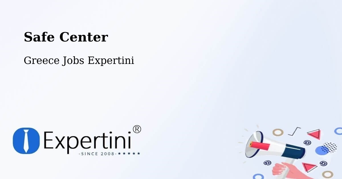 Safety Center – Provatás - Greece Jobs Expertini